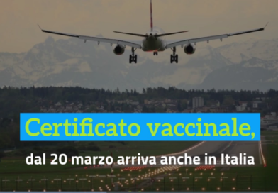 Certificato vaccinale per viaggiare, dal 20 marzo anche in Italia